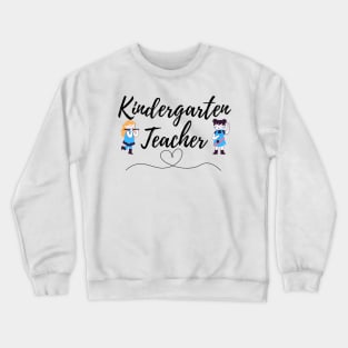 Kindergarten Teacher Crewneck Sweatshirt